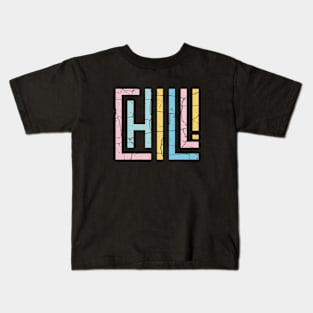 Chill Kids T-Shirt